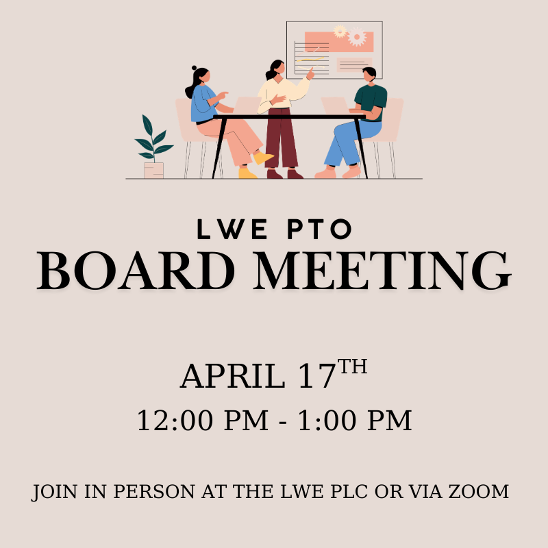 LWE PTO Board Meeting