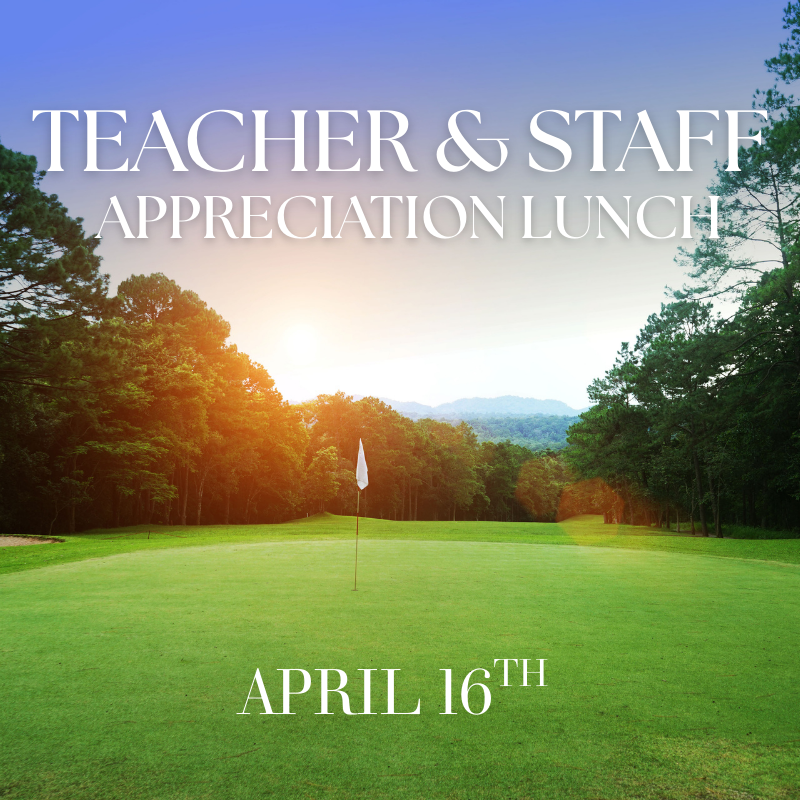 Teacher &amp; Staff Appreciation Lunch 
