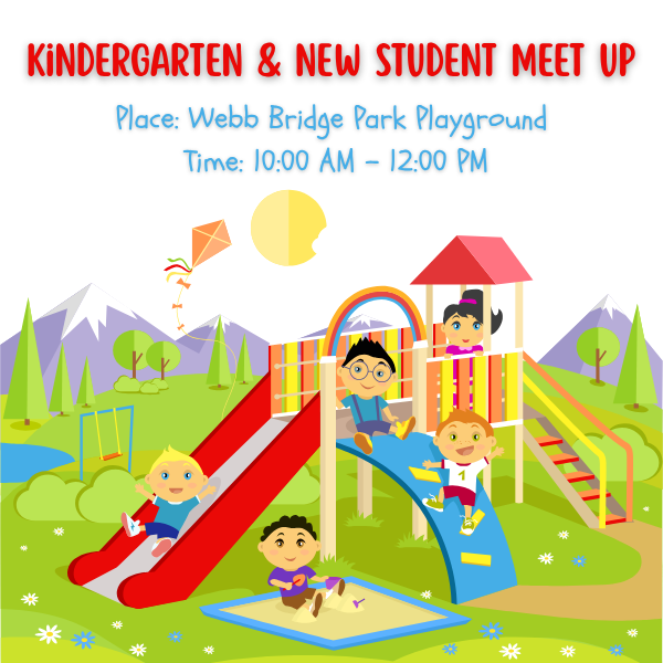 Kindergarten & New Student Meet Up
