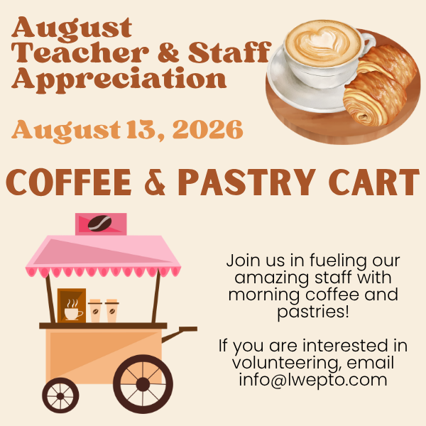 Teacher & Staff Appreciation: Coffee & Pastry Cart