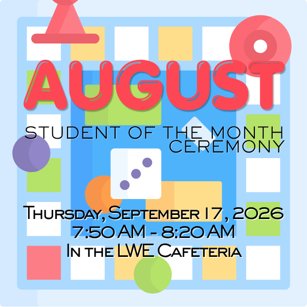 August Student of the Month Ceremony