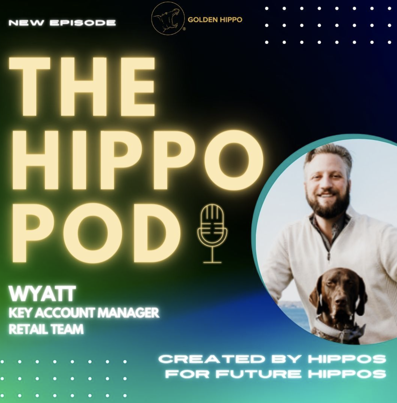 The Hippo Pod: Wyatt