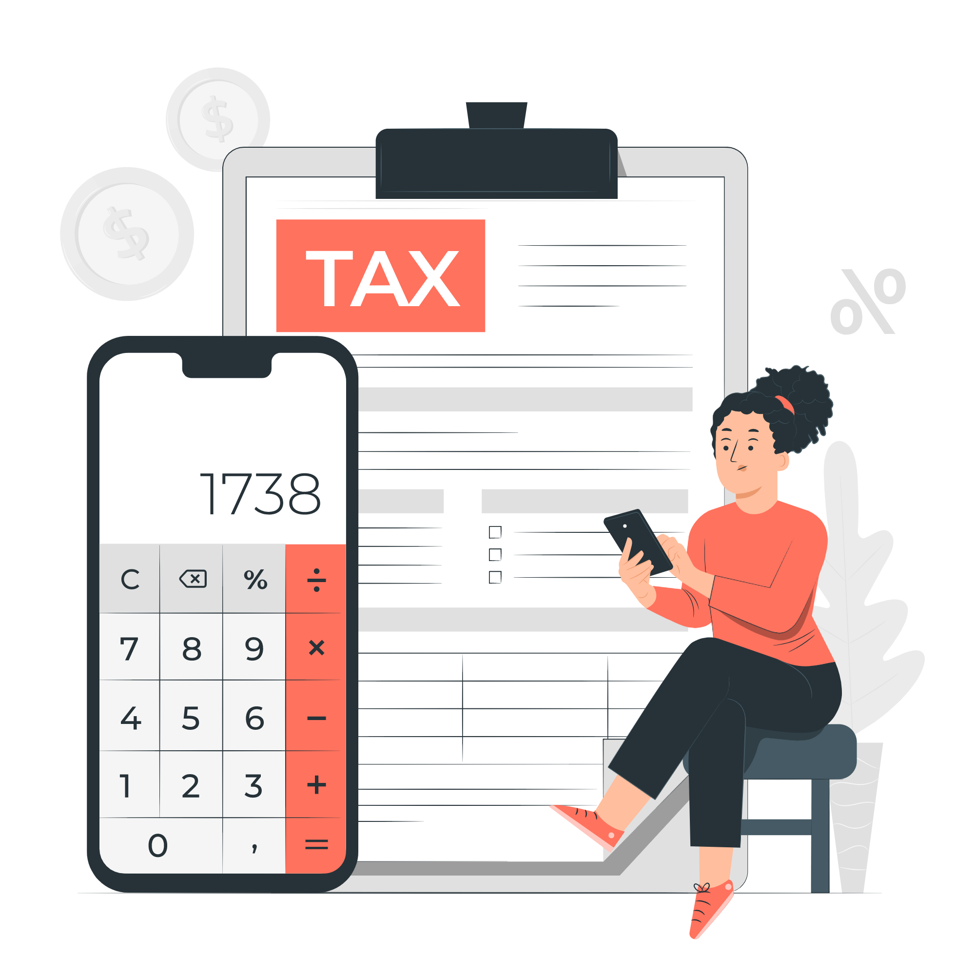 Illustration of a woman sitting on a stool, looking at her phone, with a large tax form labeled 'TAX', a calculator displaying 1738, and coins in the background.