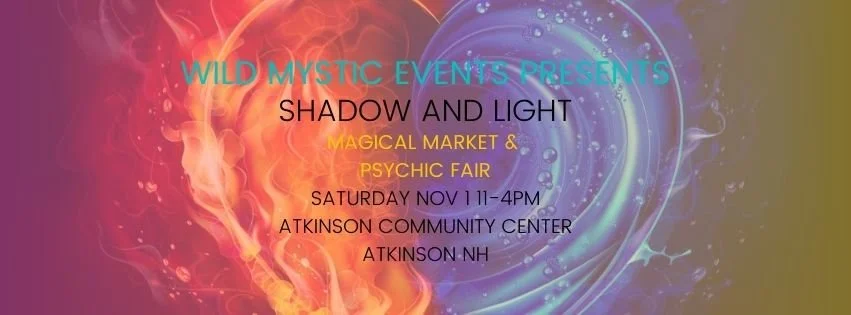 Wild Mystic shadow and light MagicAL Market and Psychic Fair