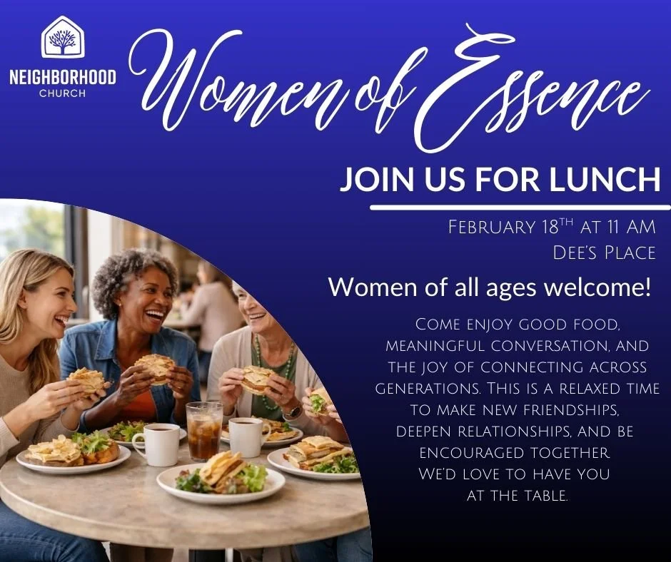 Flyer for a women's lunch event hosted by Neighborhood Church with a photo of women enjoying sandwiches at a table.