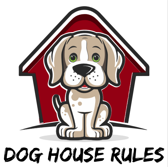 Dog House Rules