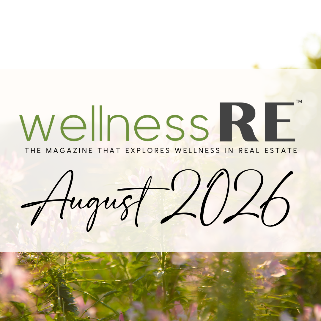 August 2026 - WellnessRE Magazine