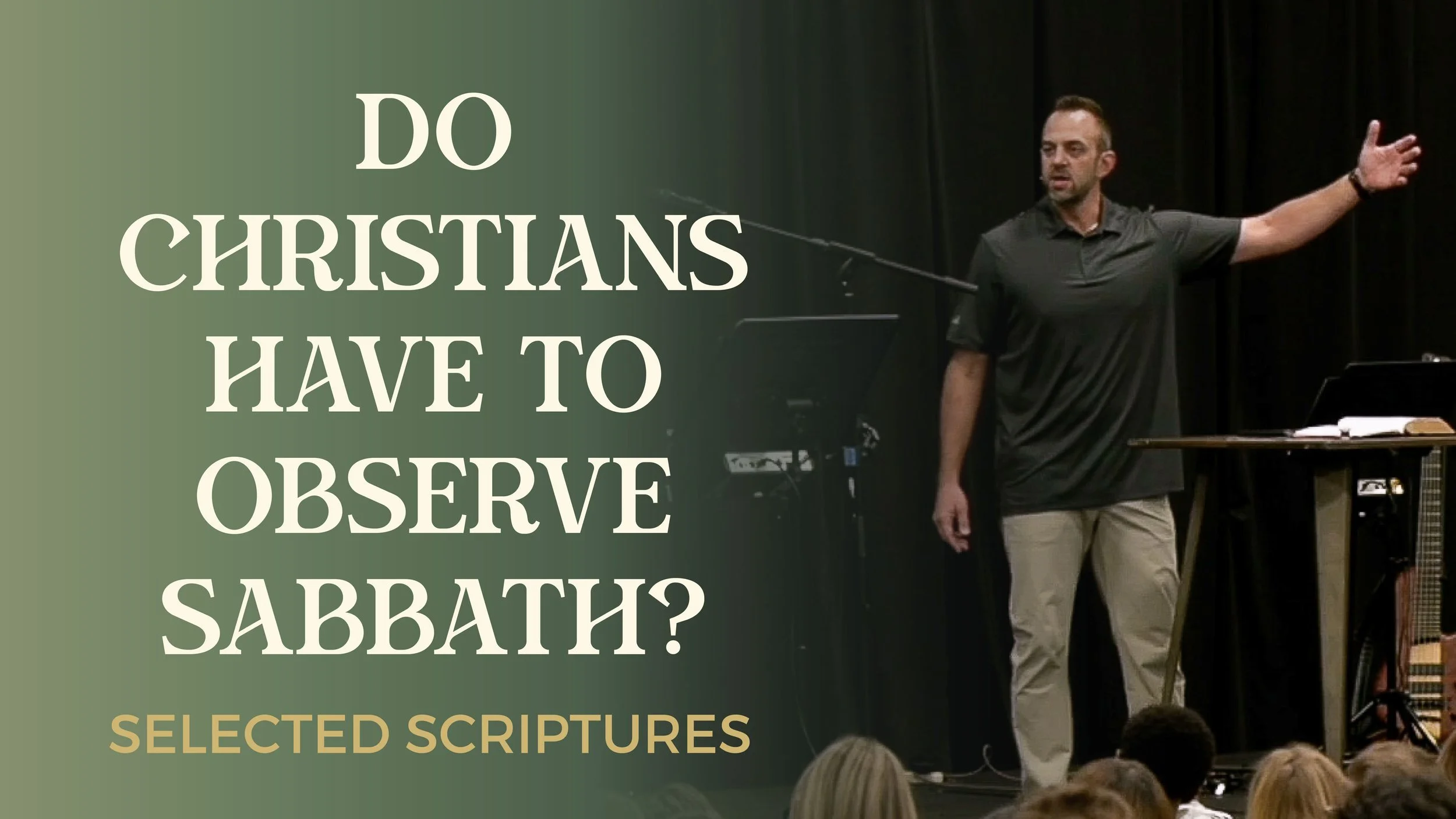 Matthew (80): “Do Christians Have to Observe Sabbath?” (Selected Scriptures) | Costi hinn