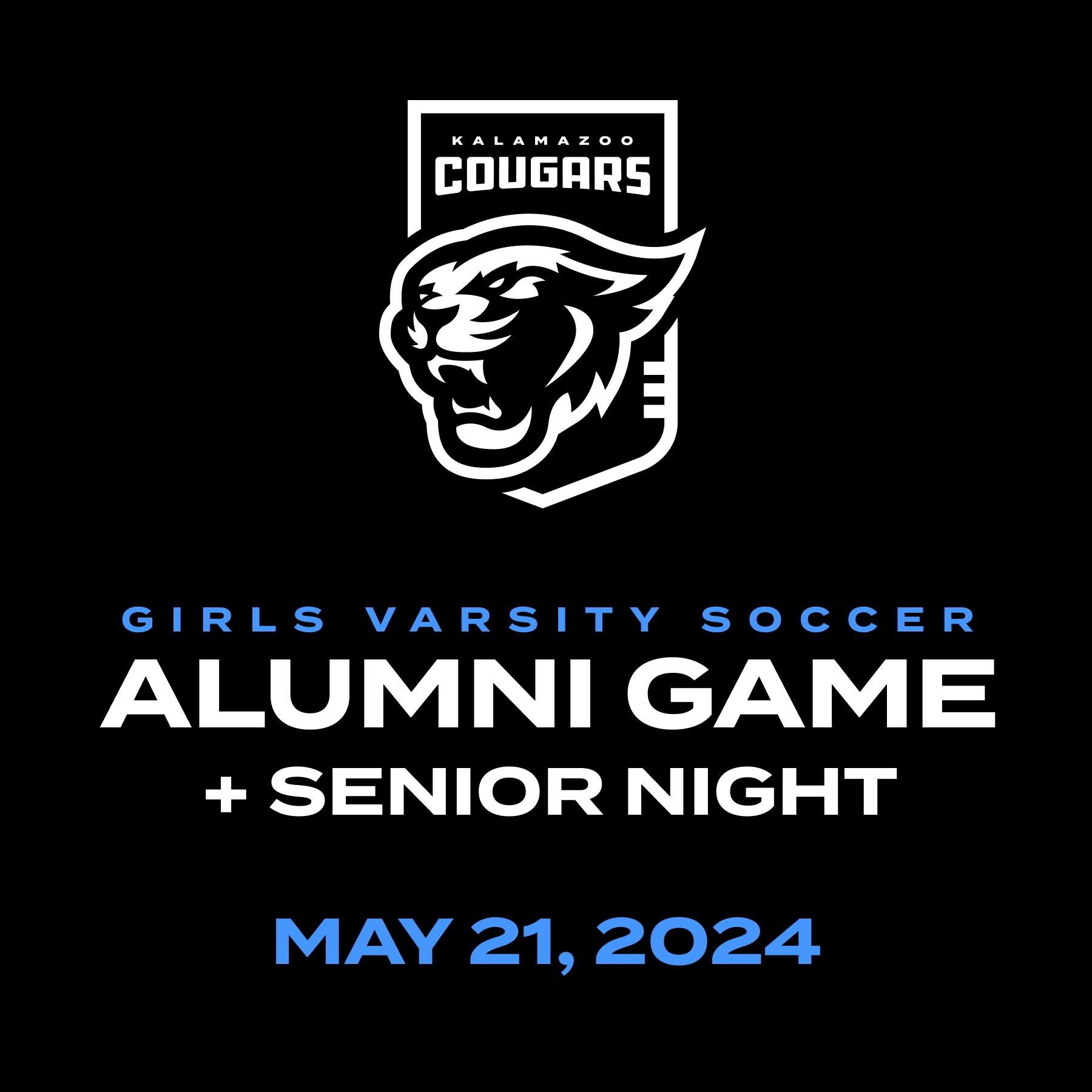Alumni Soccer Game vs Varsity is on May 21st. It will also be Senior night!

Game will start at 6pm at 6th St fields!

Former Cougar Girls Soccer Players&mdash;email coach Chapman at freudenburg@gmail.com to sign up and get more details!