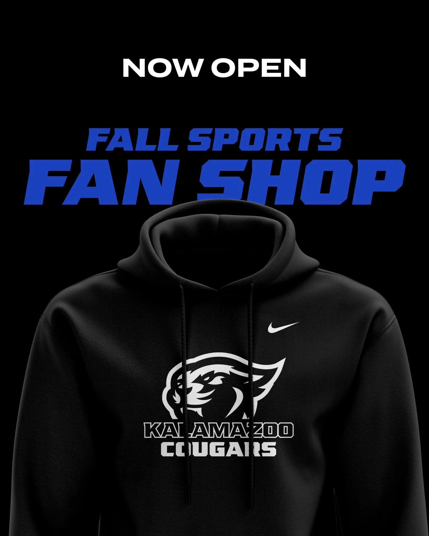 THE FALL SPORTS SHOP IS NOW OPEN!

Visit kalamazoocougars.com/shop to visit the shop and find the gear that's right for you! We've got some new apparel items this Fall, including shirts for the 2026 Senior Class!

All orders will ship UPS after the s