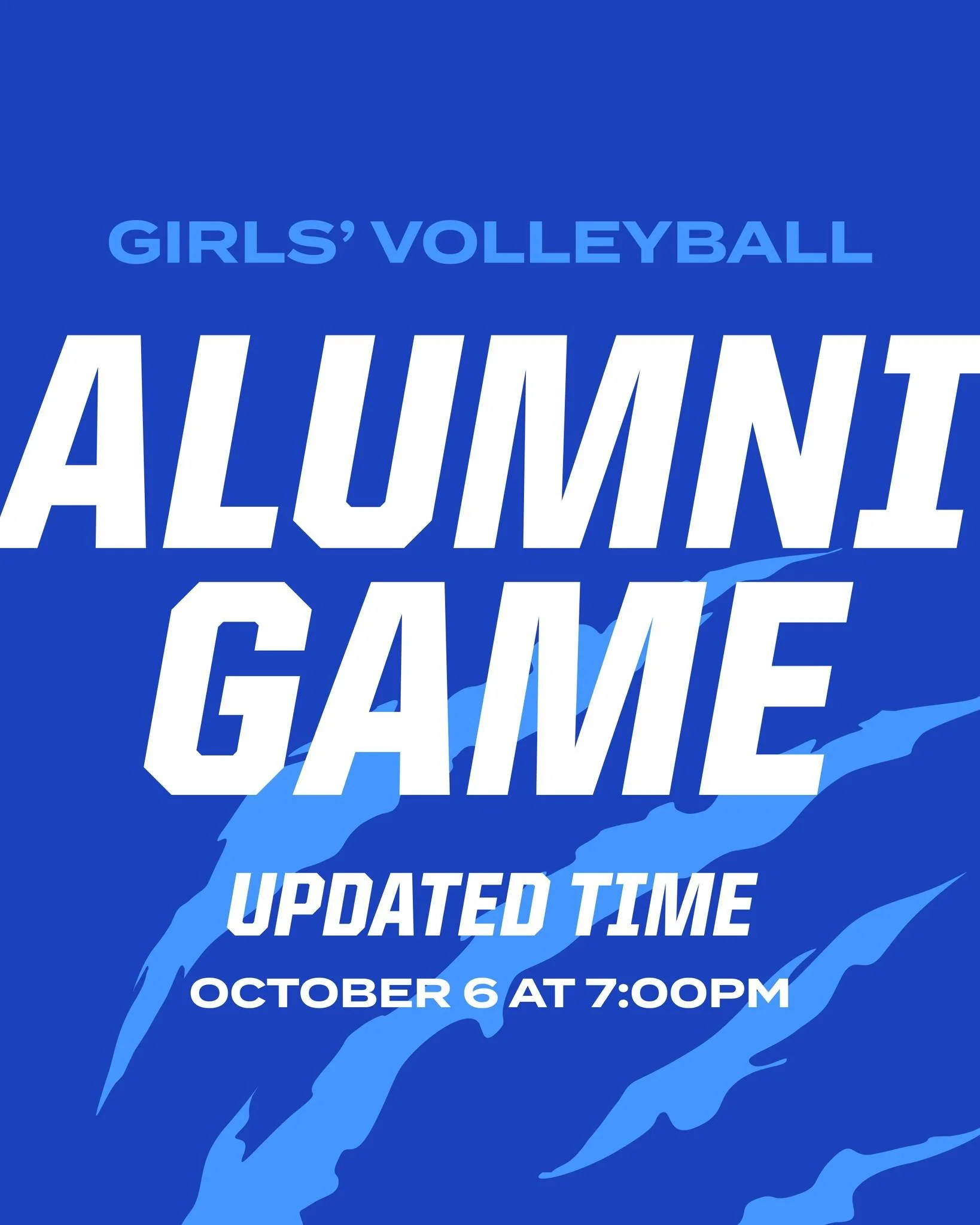 UPDATED TIME: GIRLS VOLLEYBALL ALUMNI GAME IS TOMORROW NIGHT AT 7PM
Join us Monday, October 6 at 7:00pm at The Point!