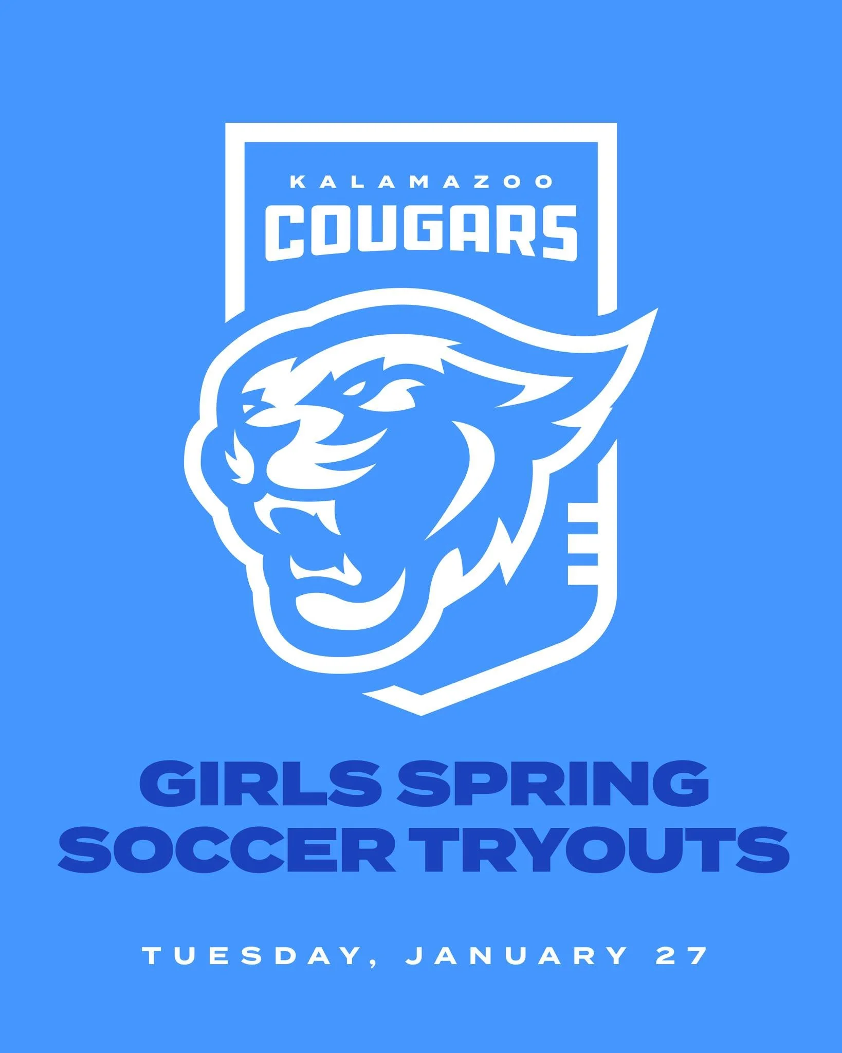 GIRLS SPRING SOCCER TRYOUTS COMING UP SOON! Please be sure to register your player(s) before attending. Registration link is below!

Tuesday, January 27th

Calvary Bible Church Gym
855 S Drake Rd, Kalamazoo, MI 49009

4-5:30pm  Middle School
5:30-7:0