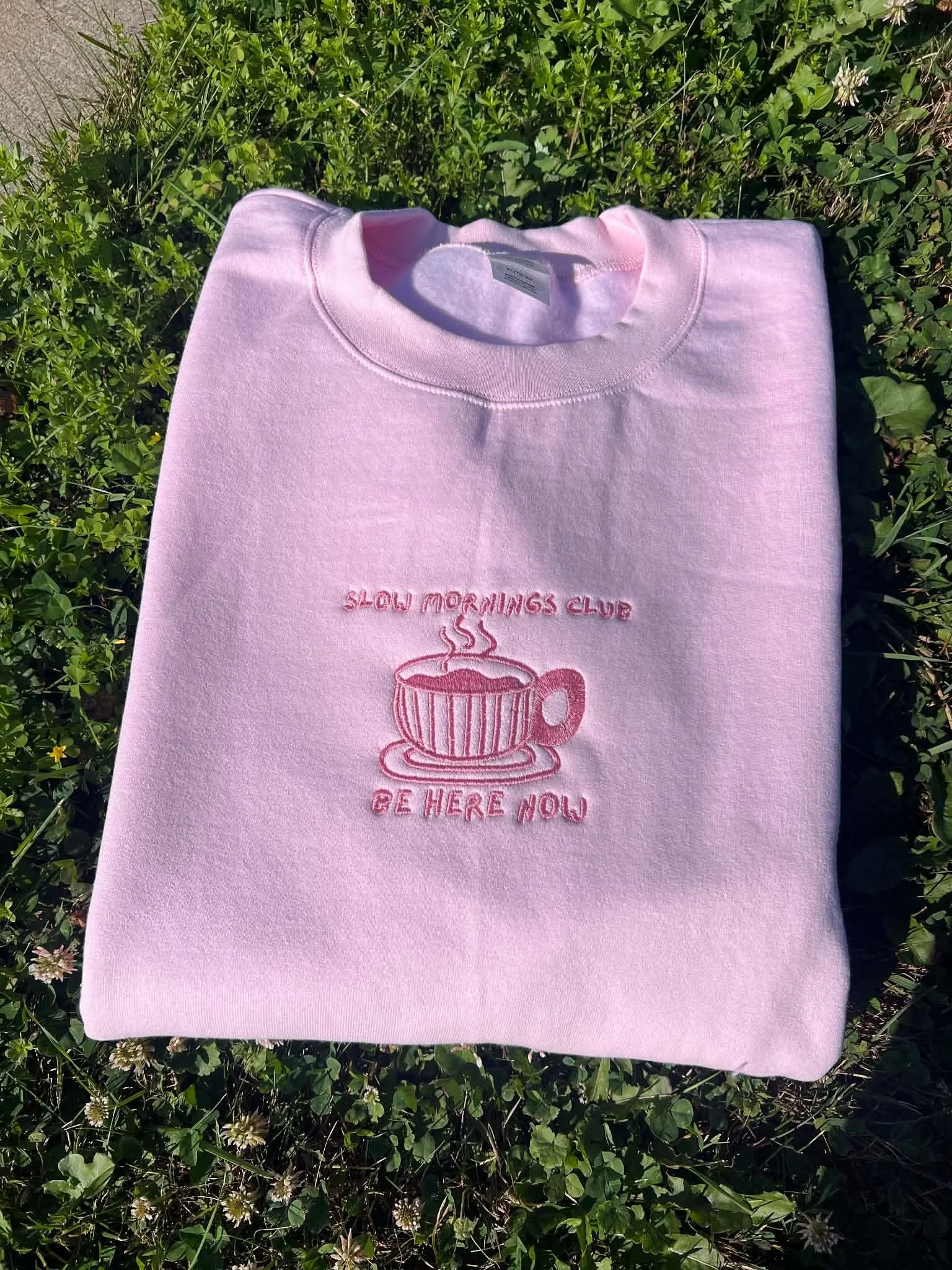 Light Pink 'Slow Mornings Club' Embroidered Crewneck