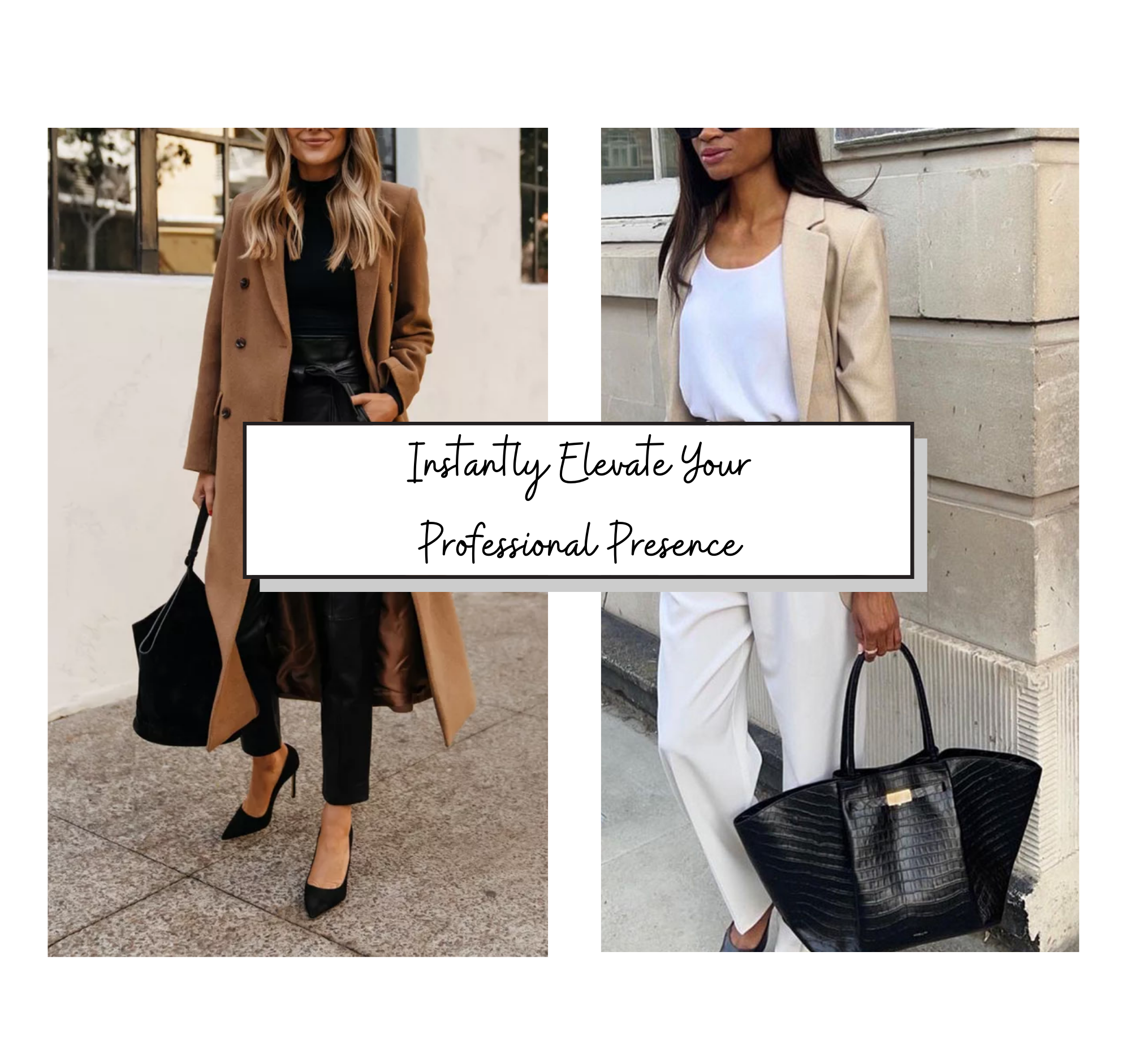 Three Steps to Instantly Elevate Your Professional Presence.