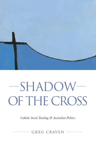 Catholic social teaching had a venerable influence on Australian political history, but does it still have anything to offer?  (English: Kapunda Press, 2021)