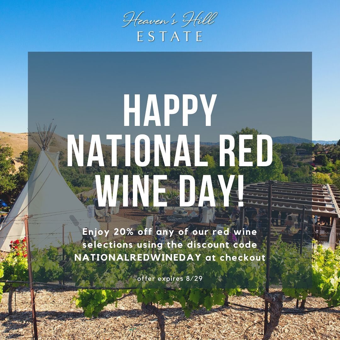 Save water and drink wine today on National Red Wine Day!! Enjoy 20% off our red wine selection all day! 🍷 

Visit www.heavenshillestate.com/shopourwines to purchase 🍇

#nationalredwineday