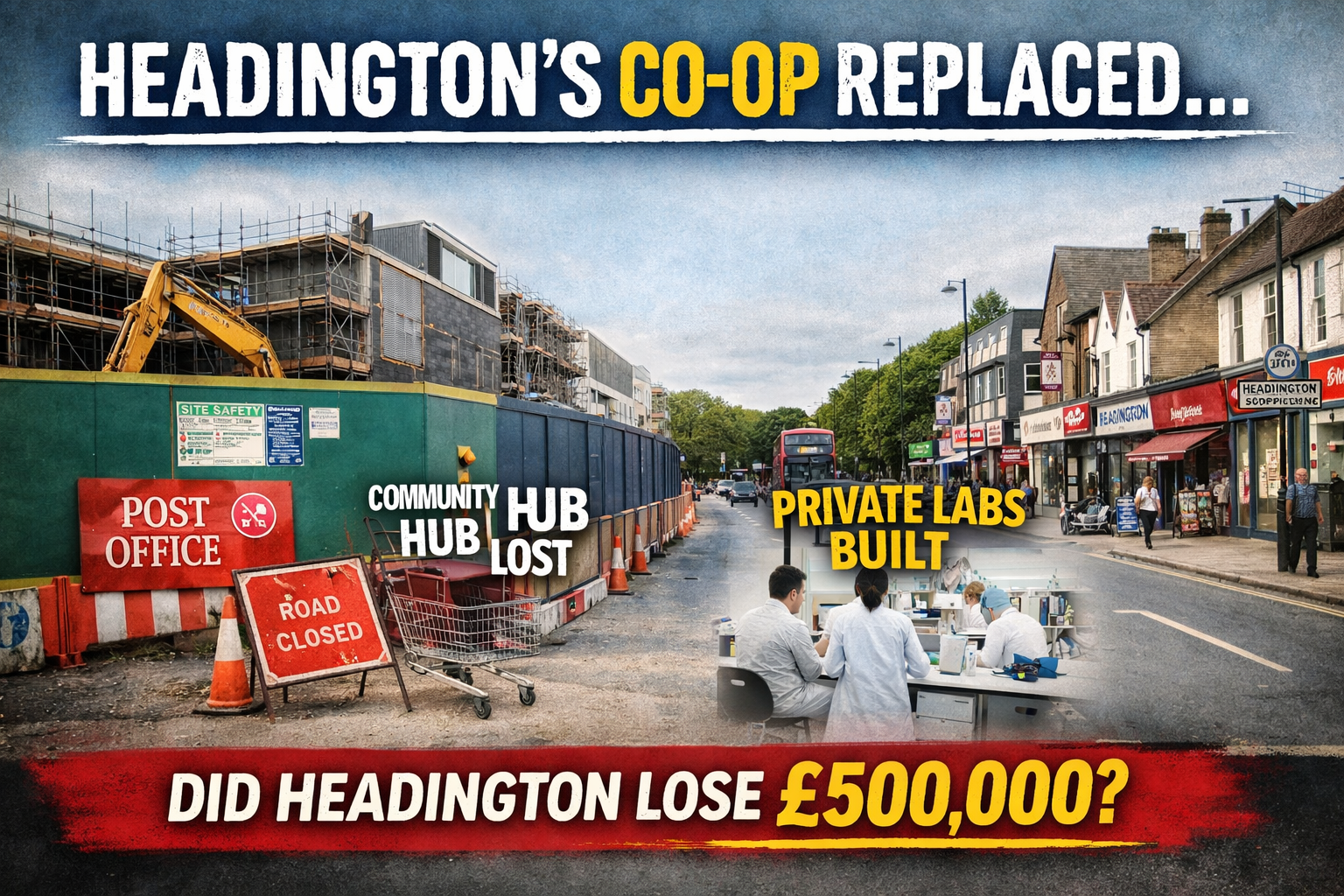 No Shop, No Homes, So Where Did the Money Go? Headington Faces £500k Question