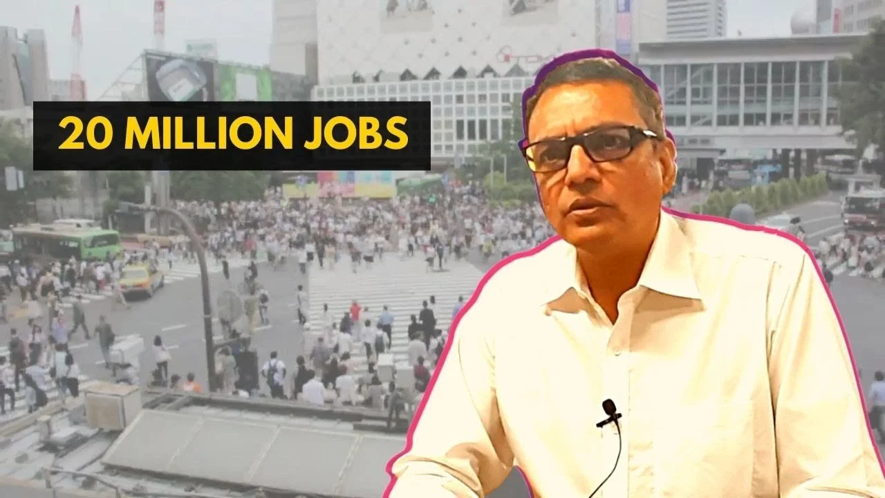 20 million jobs a year - a dire need