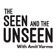 Khyati Pathak, Anupam Manur and Pranay Kotasthane appeared on The Seen and The Unseen podcast