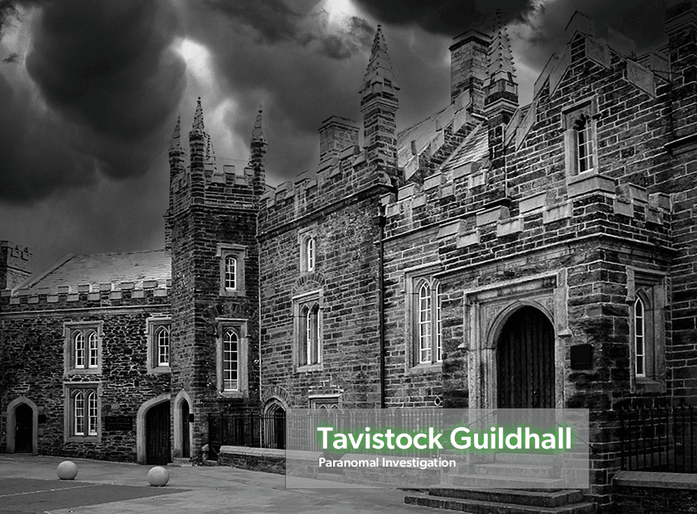 Tavistock Guildhall Ghost Hunt