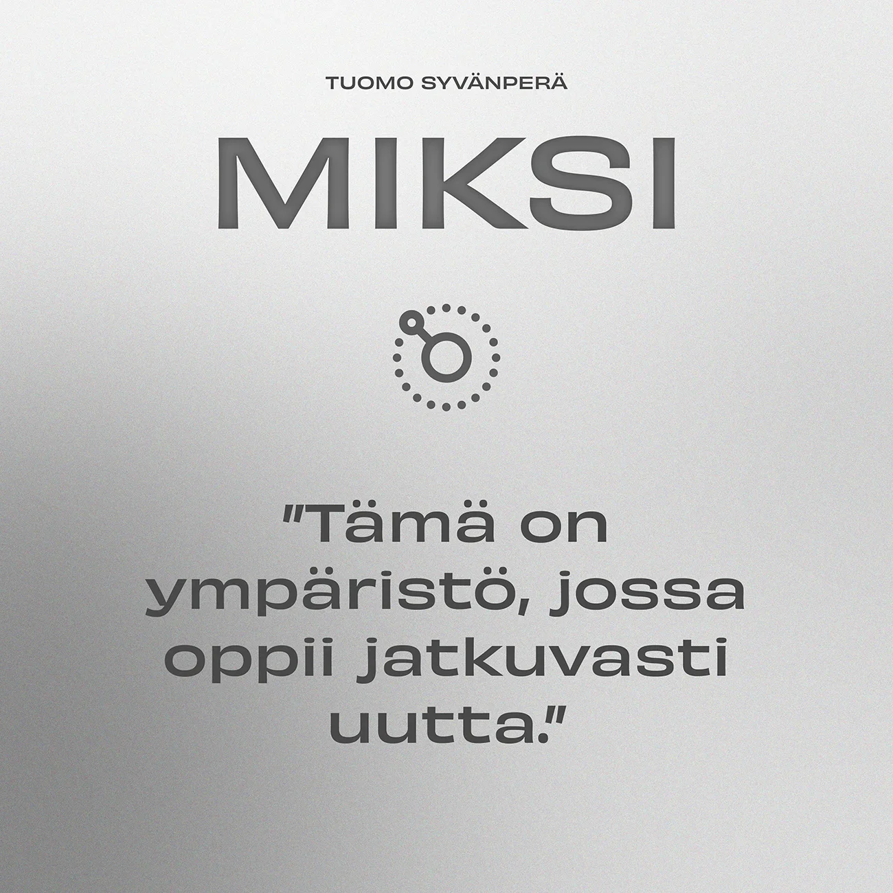 3 TUOMO-Miksi.webp