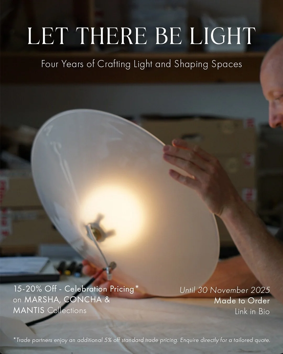 This November, the studio marks four years of crafting light and spaces - a moment to pause, reflect, and celebrate the light we&rsquo;ve shared through material, form, and the spaces they inhabit ✨🧡

In gratitude for the trust and support that cont