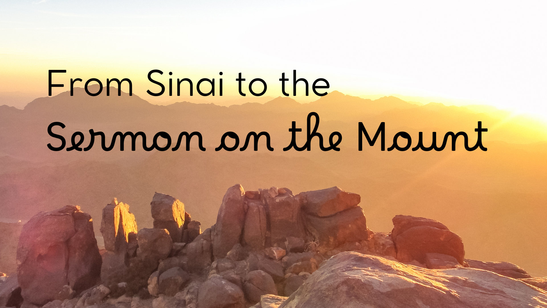From Sinai to the Sermon on the Mount: The Shared Truth of the Beatitudes and the Ten Commandments