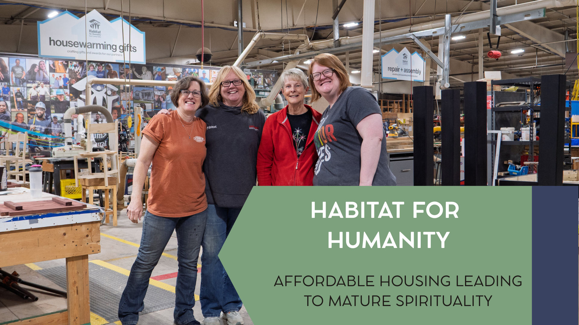 Habitat for Humanity: Affordable Housing Leading to Mature Spirituality