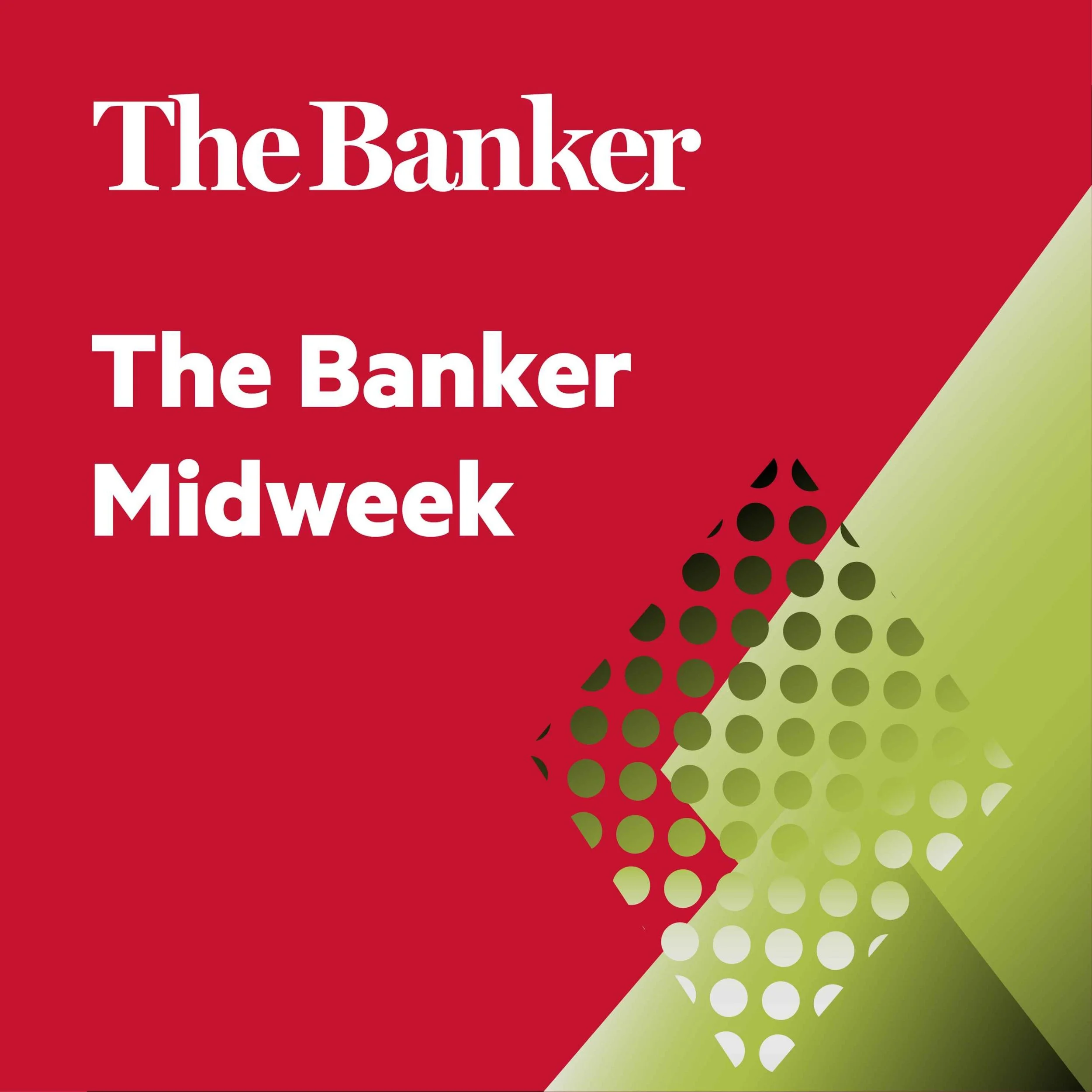 The Banker Midweek