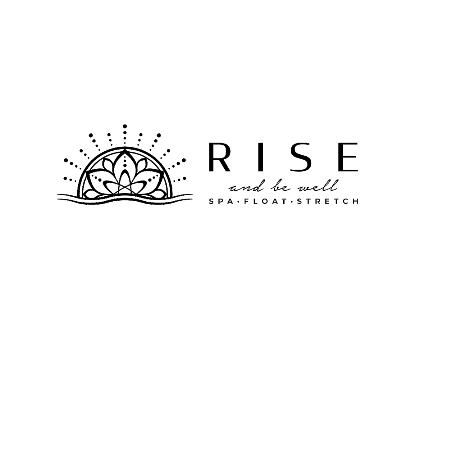 Rise and Be Well