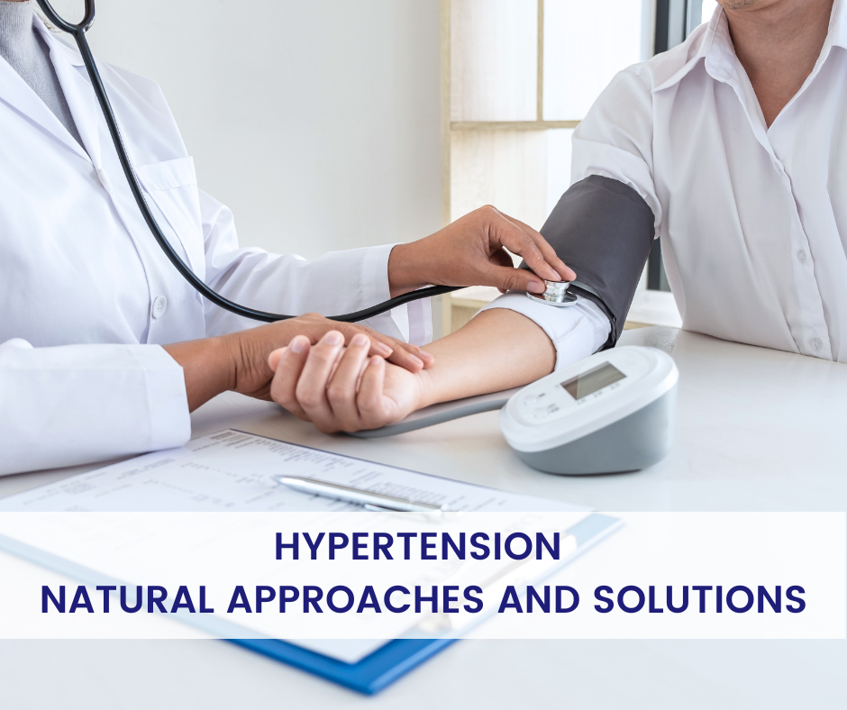 Hypertension: Natural Approaches and Solutions