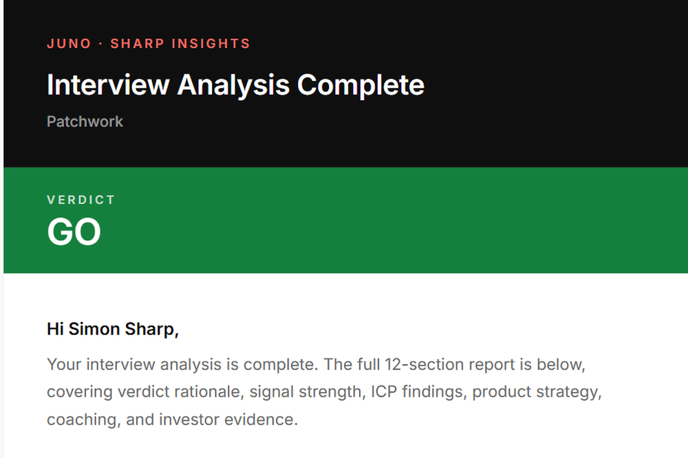 Juno interview analysis report email with Go verdict