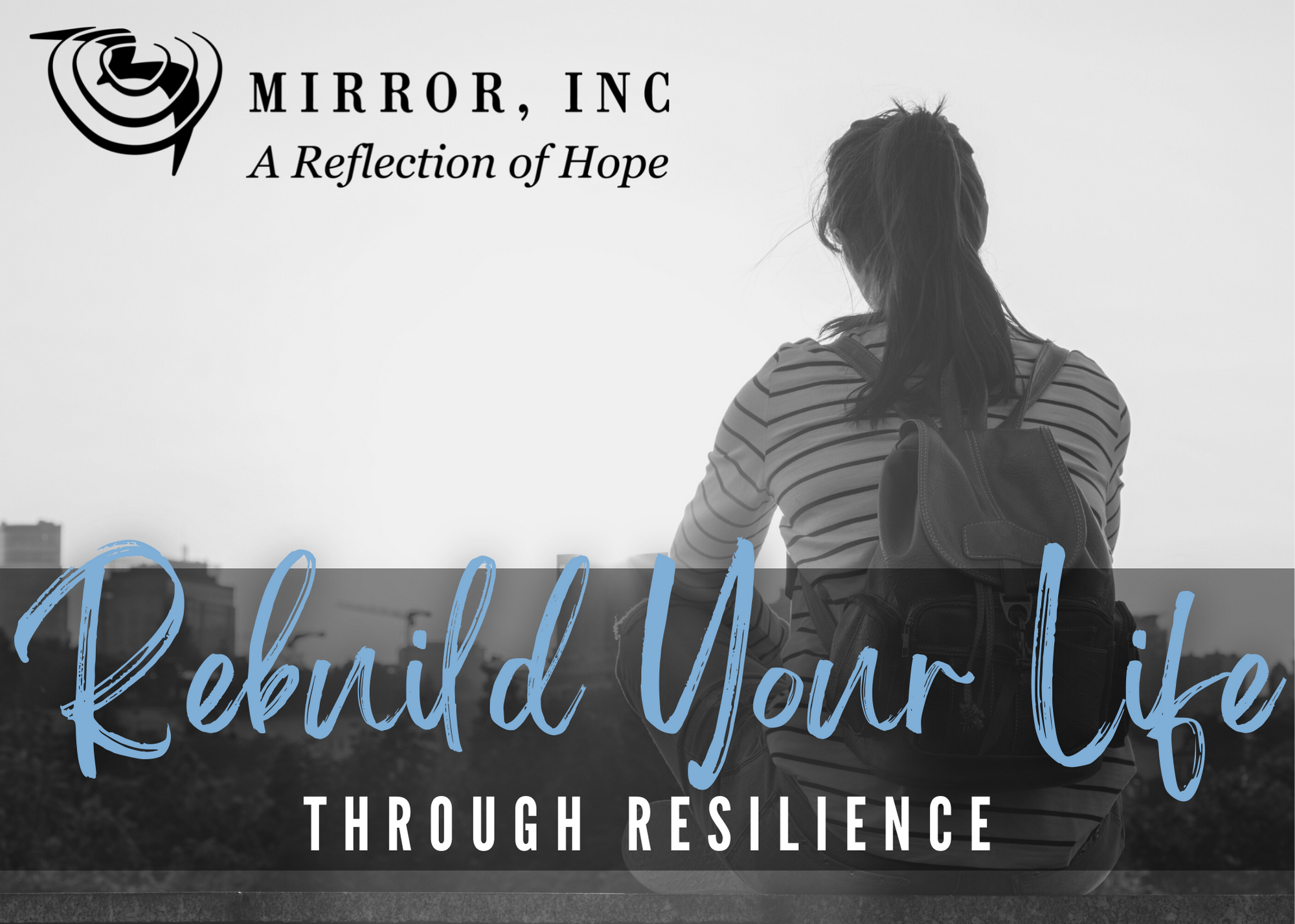 Rebuild Your Life Through Resilience