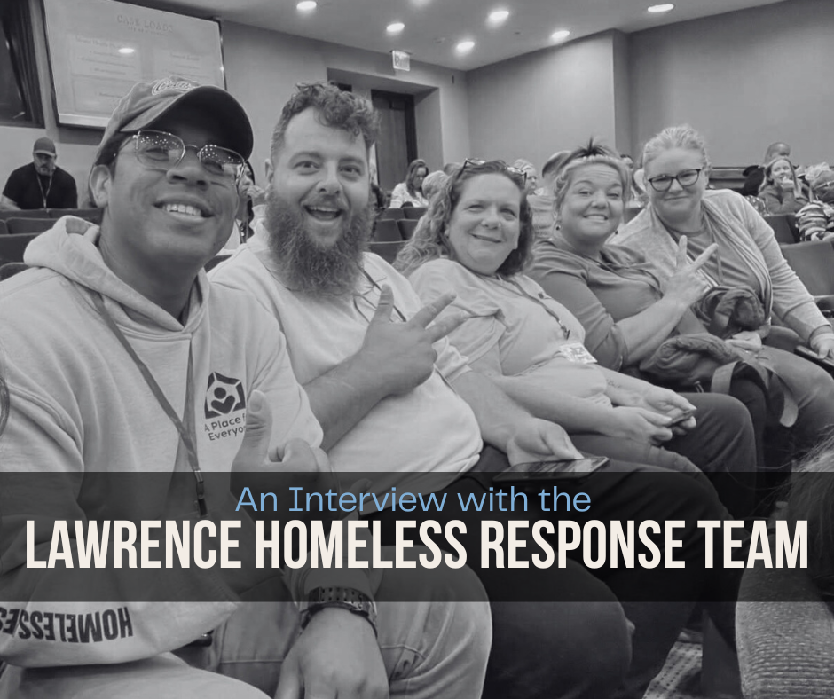 An Interview with the Lawrence Homeless Response Team