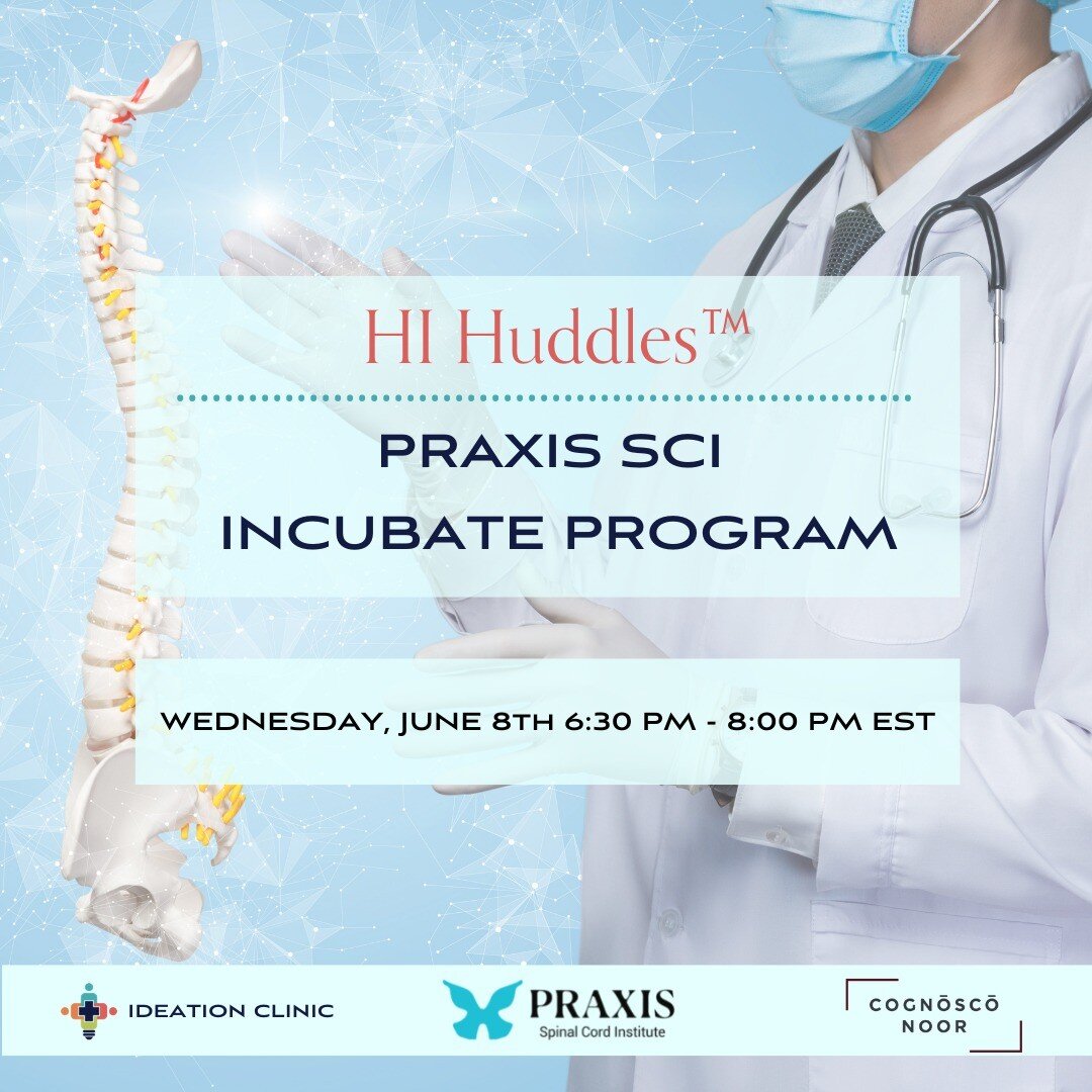 Do you have an early-stage innovation project aimed to improve the lives of those living with Spinal Cord Injury? Are you looking for support as you develop, design, and scale your project? 
 
Join The Ideation Clinic&trade; and Praxis Spinal Cord In