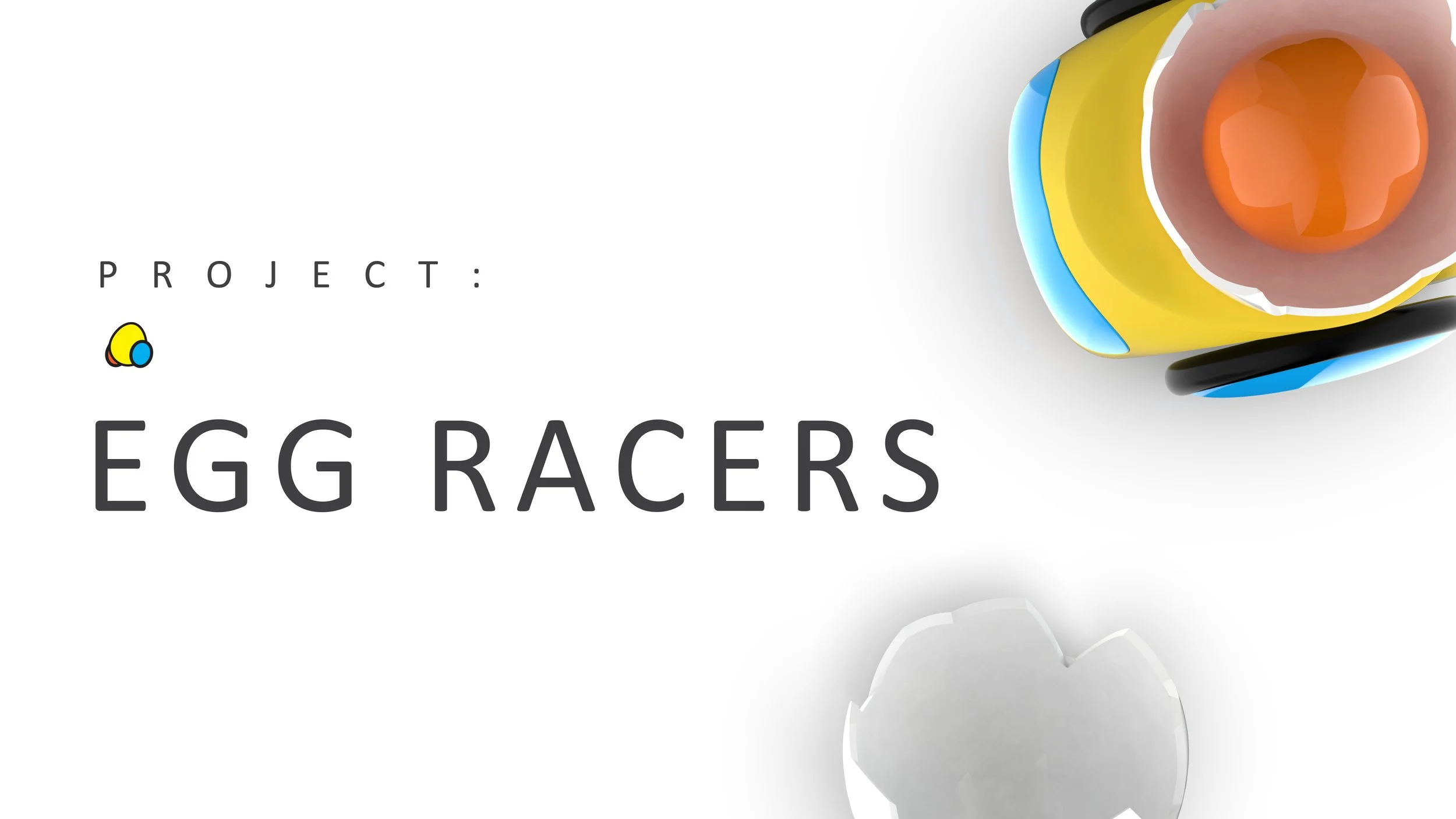 Egg Racers