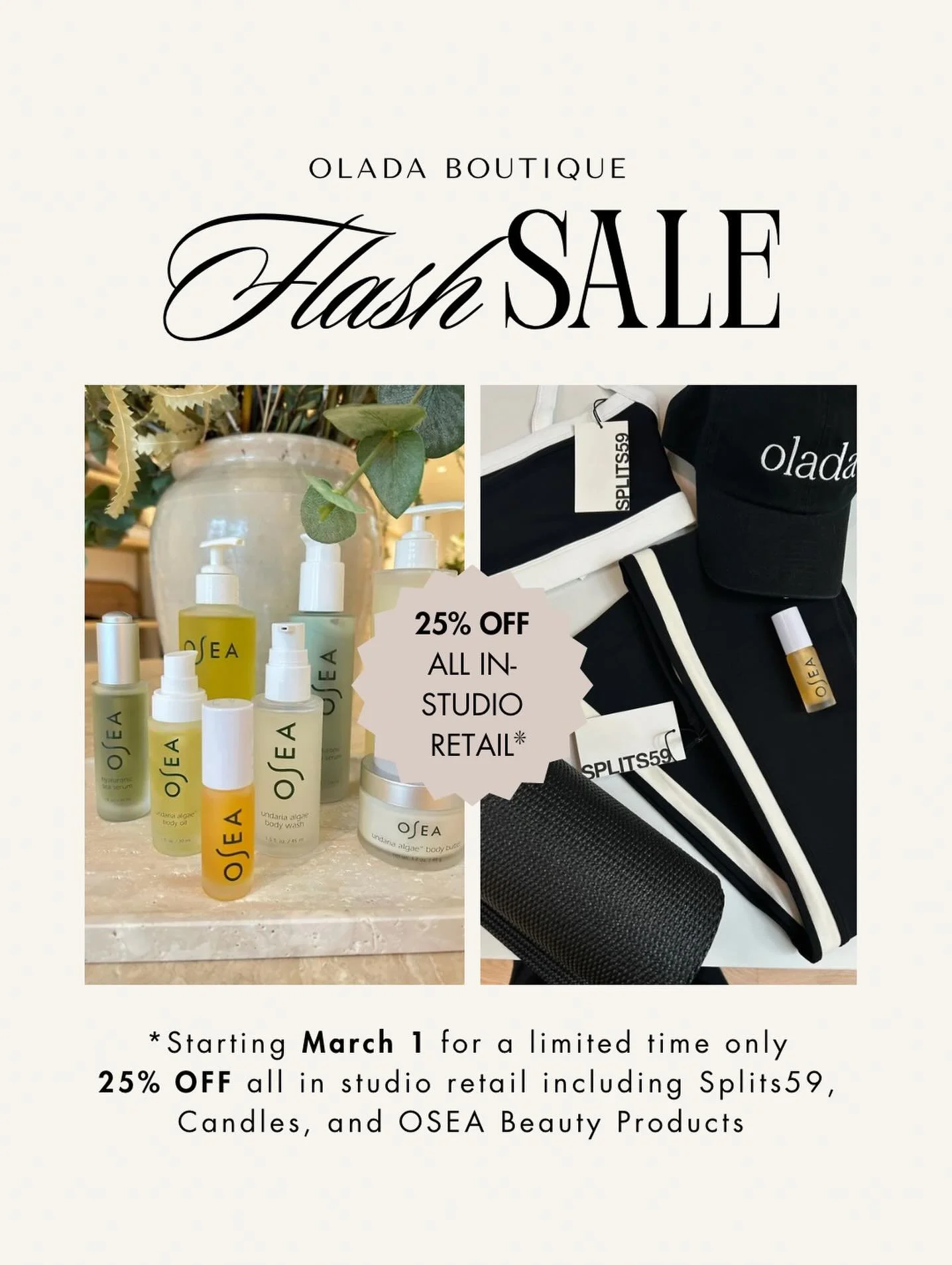 We are having a SALE! For a limited time only, take 25% off all in studio retail including Splits59, Olada merch, candles, and OSEA beauty products. Happy shopping! 🤍✨