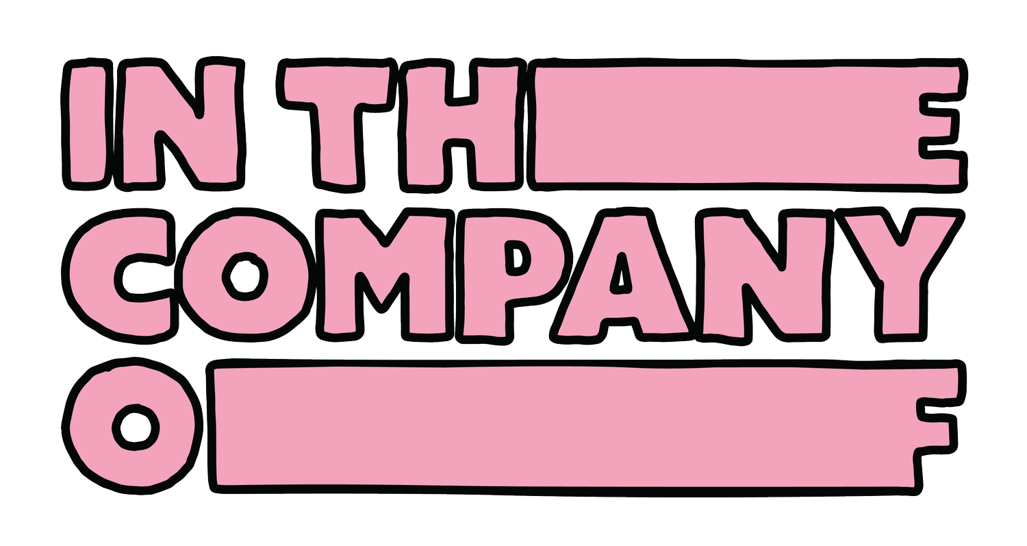 IN THE COMPANY OF 