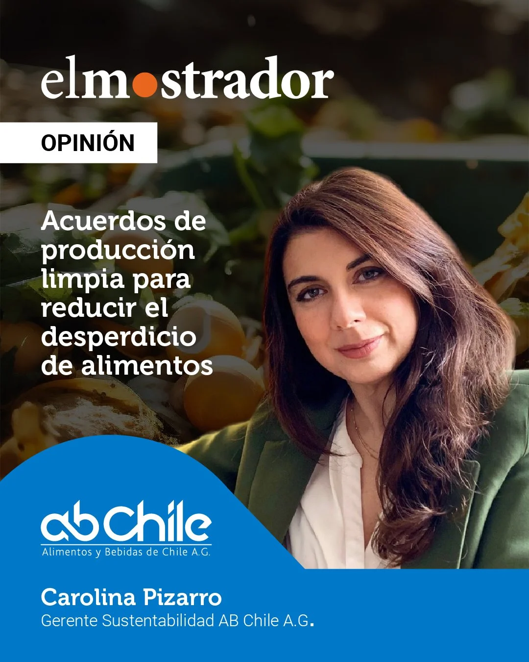 Acuerdos de producción limpia para reducir el desperdicio de alimentos