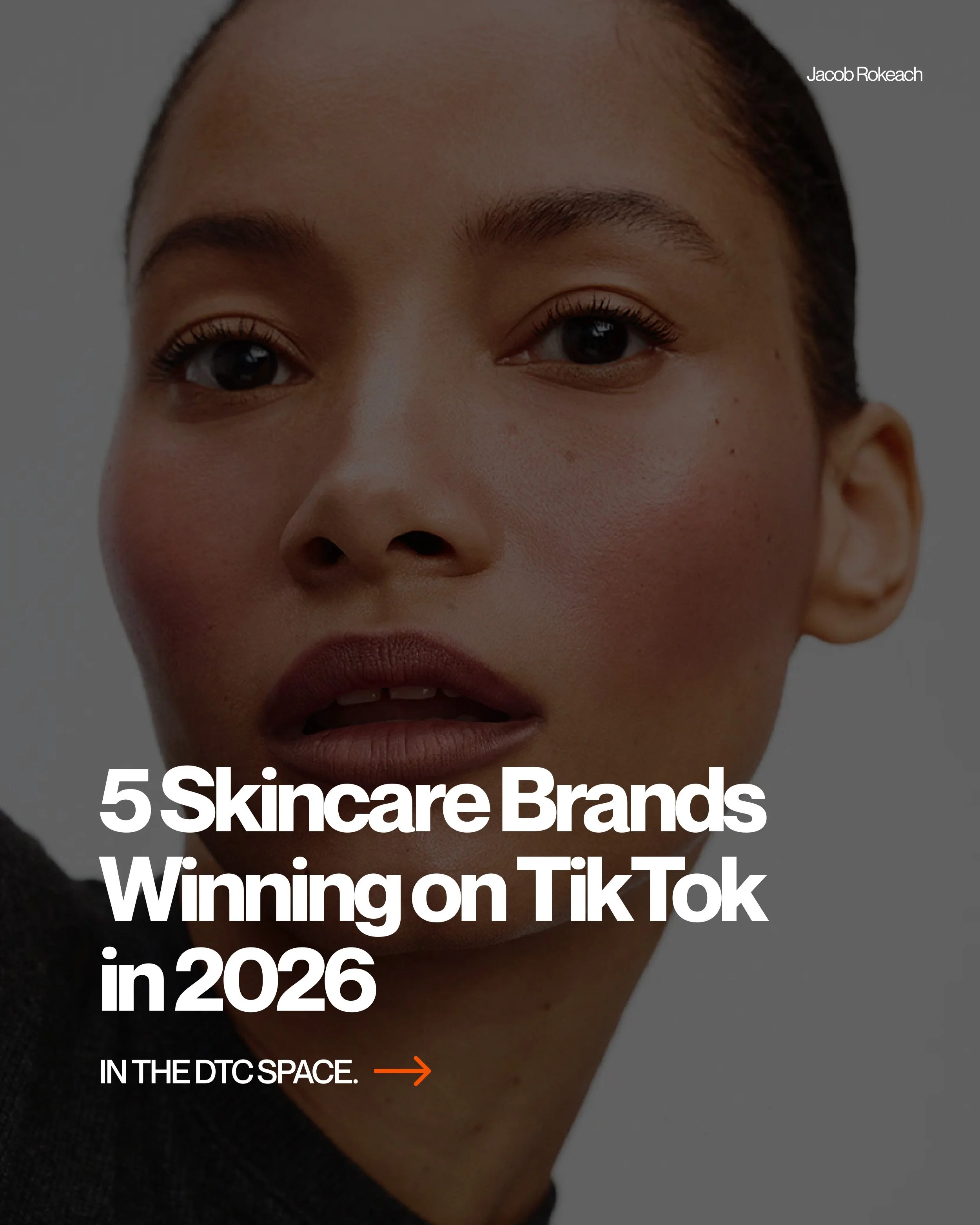 5 Skincare Brands Winning on TikTok in 2026