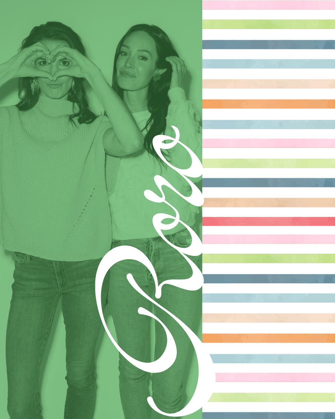 Amanda and Kathleen with green overlay and Roro logo next to multi-colored striped pattern