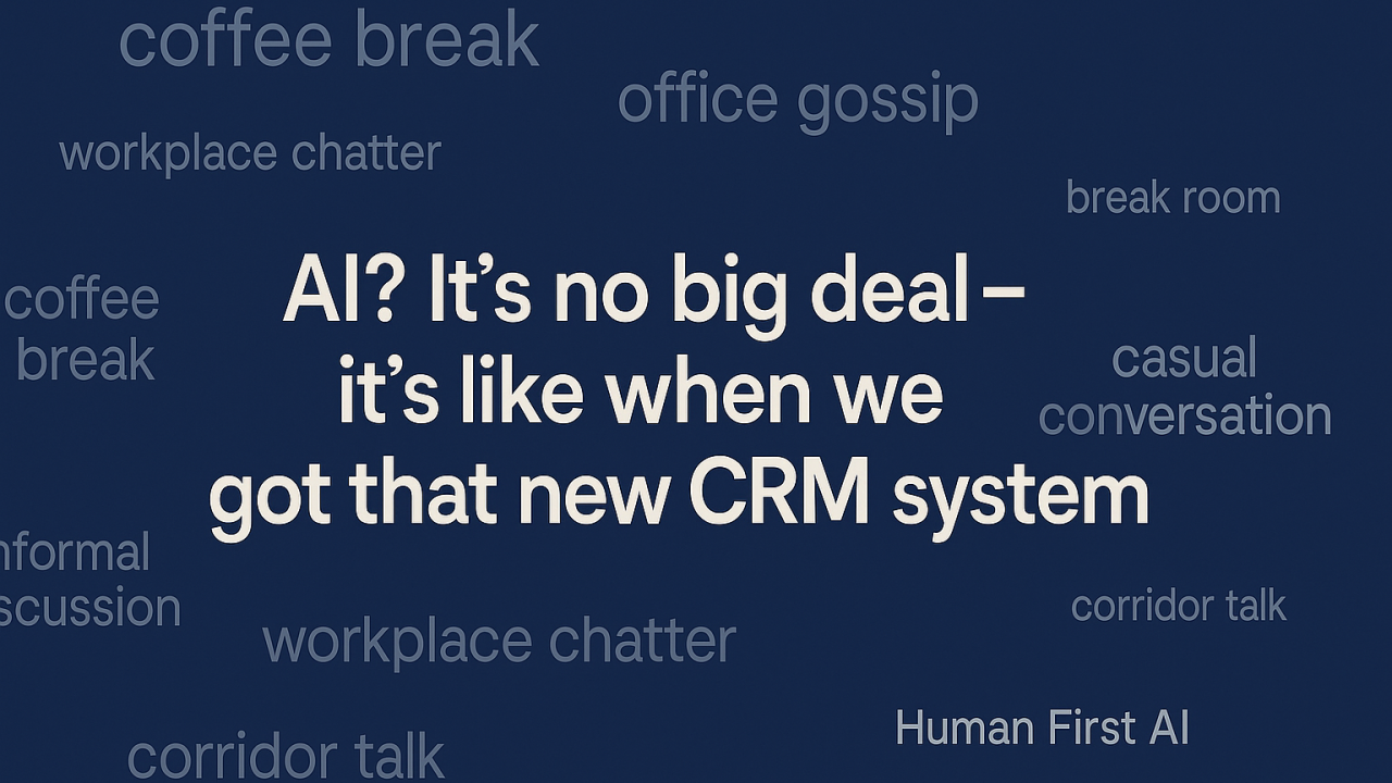 Human First AI: 'Exciting and Terrifying' - The Real Skill Set Shift You Need to Make
