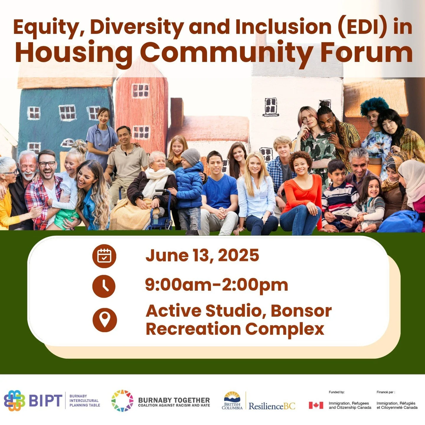 ✨ Equity, Diversity and Inclusion (EDI) in Housing Community Forum✨

Let&rsquo;s talk housing &mdash; what&rsquo;s working, what&rsquo;s not, and how we can build a more inclusive Burnaby together! 💬🏘️🤝

📅 Friday, June 13 
⏰ 9:00AM &ndash; 2:00 P