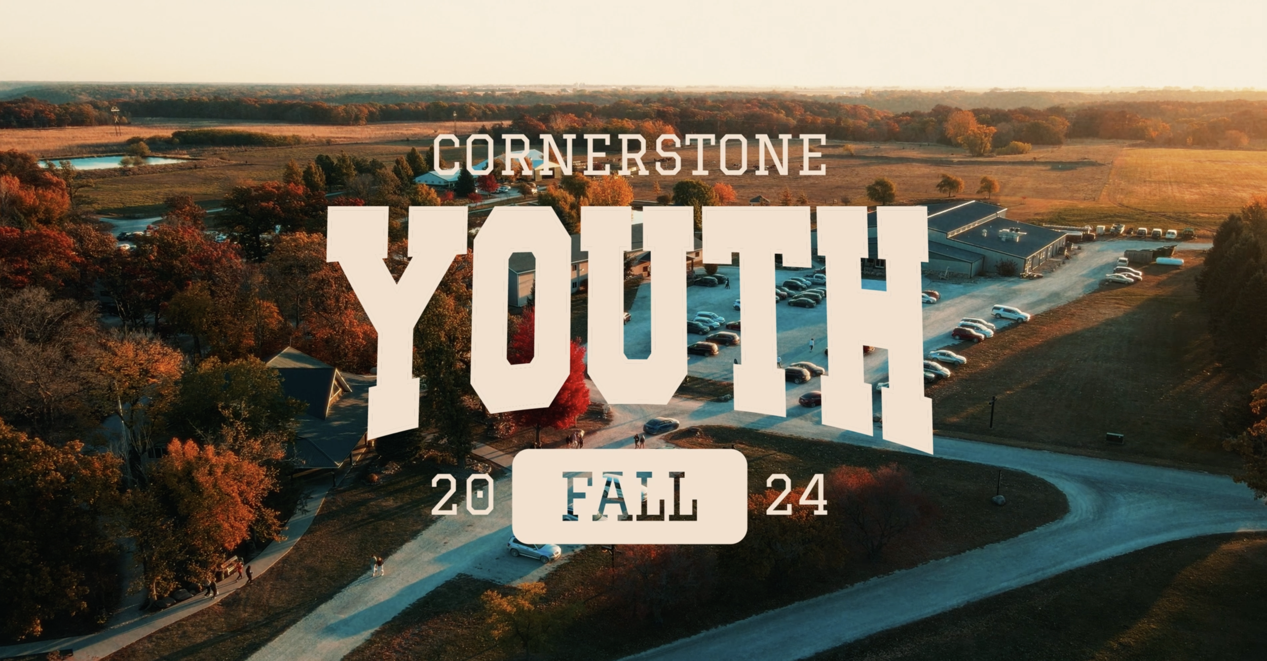 Cornerstone Youth - Fall Retreat 2024