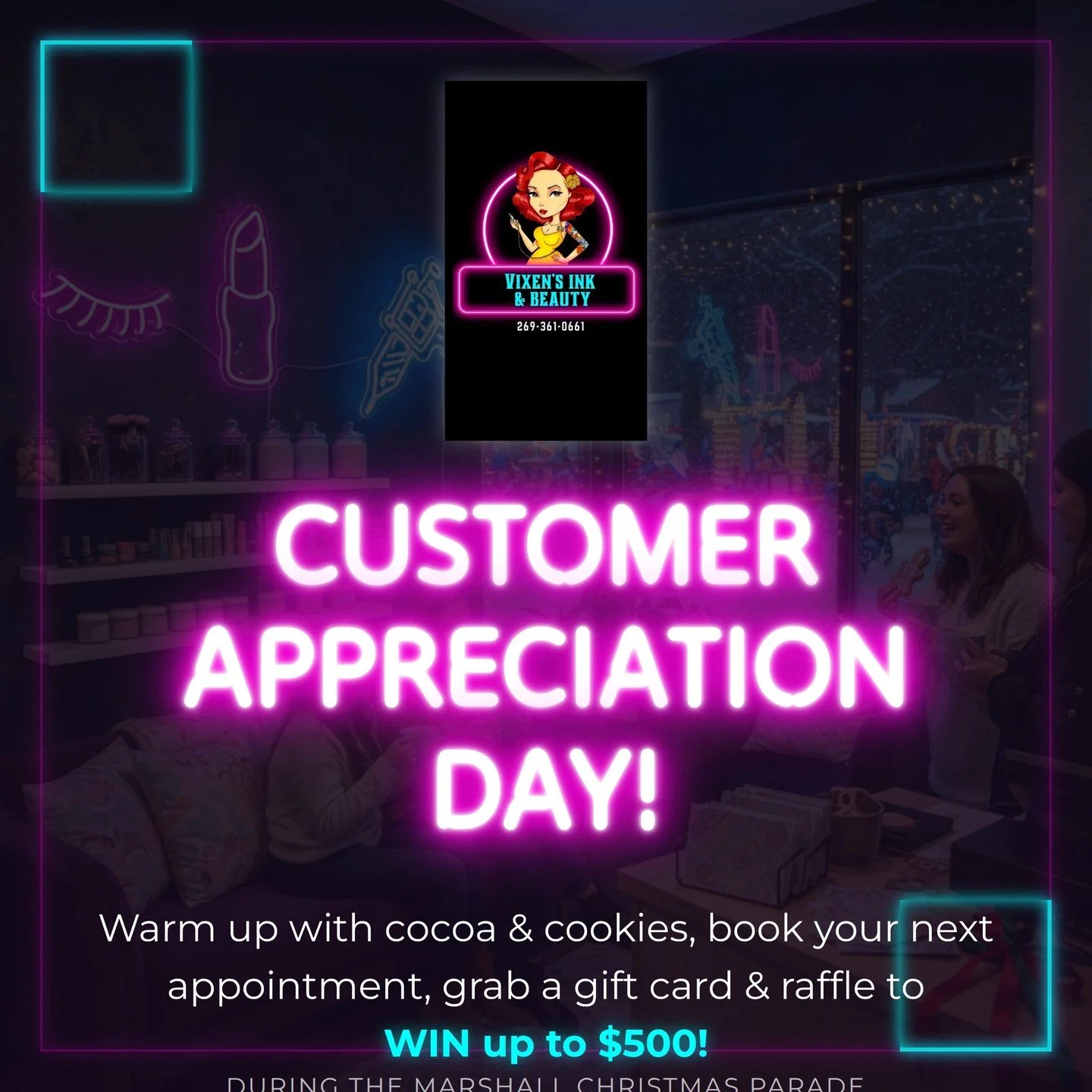 Ready for some holiday cheer and a little self-care? 🎉✨ Join us at Vixen's Ink and Beauty DURING the Marshall Christmas parade for Customer Appreciation Day! Step into our cozy studio to warm up with hot cocoa and homemade cookies: because you deser