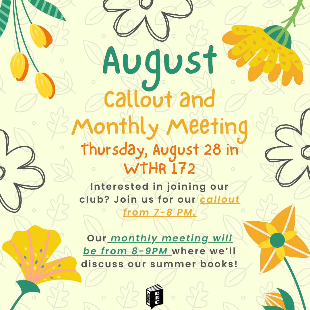 Callout and August Monthly Meeting