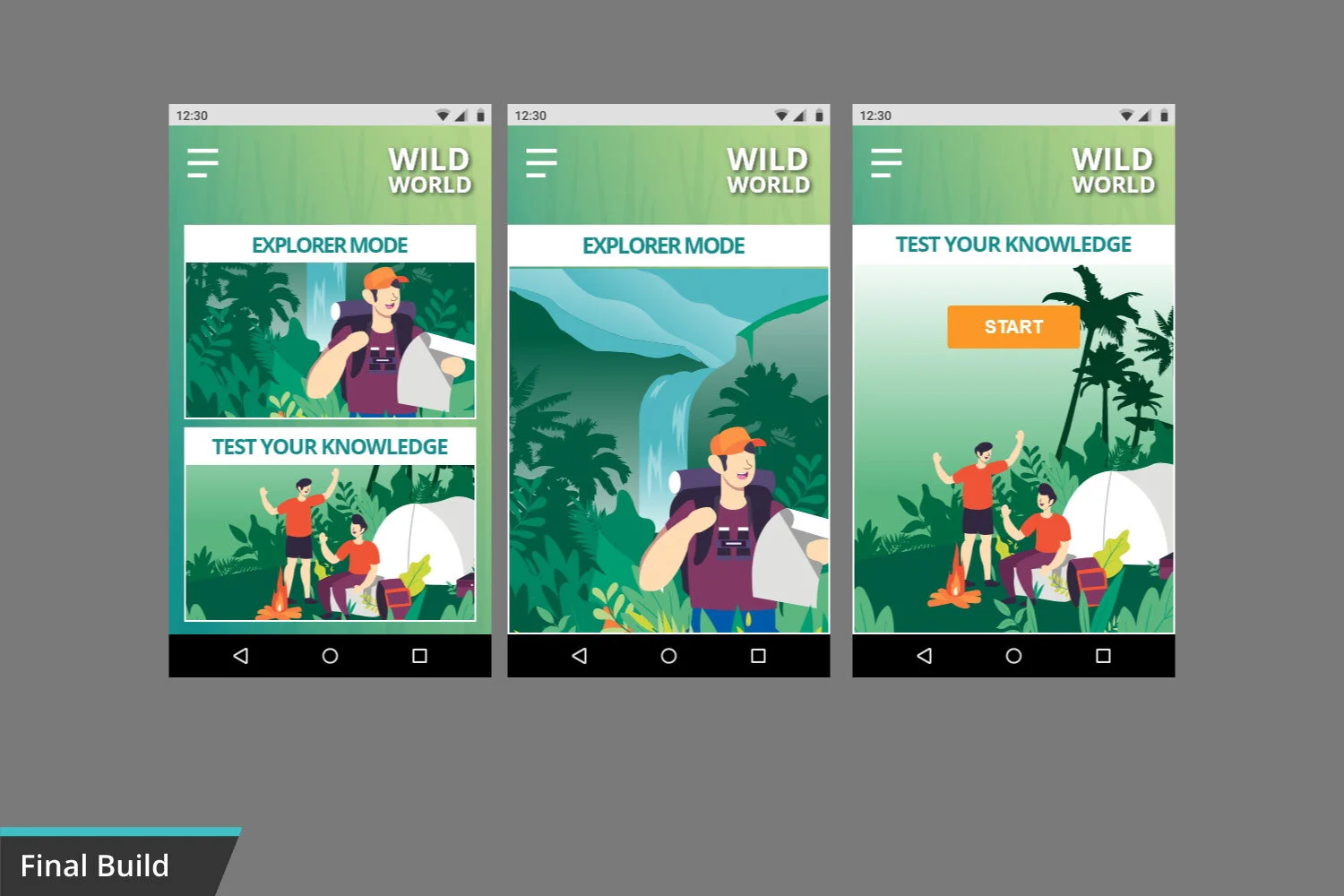 Three mobile app screens titled 'Wild World' showing an explorer in jungle scenes. The first screen features a woman with a backpack and map, with options 'Explorer Mode' and 'Test Your Knowledge'. The second screen depicts a waterfall in lush jungle