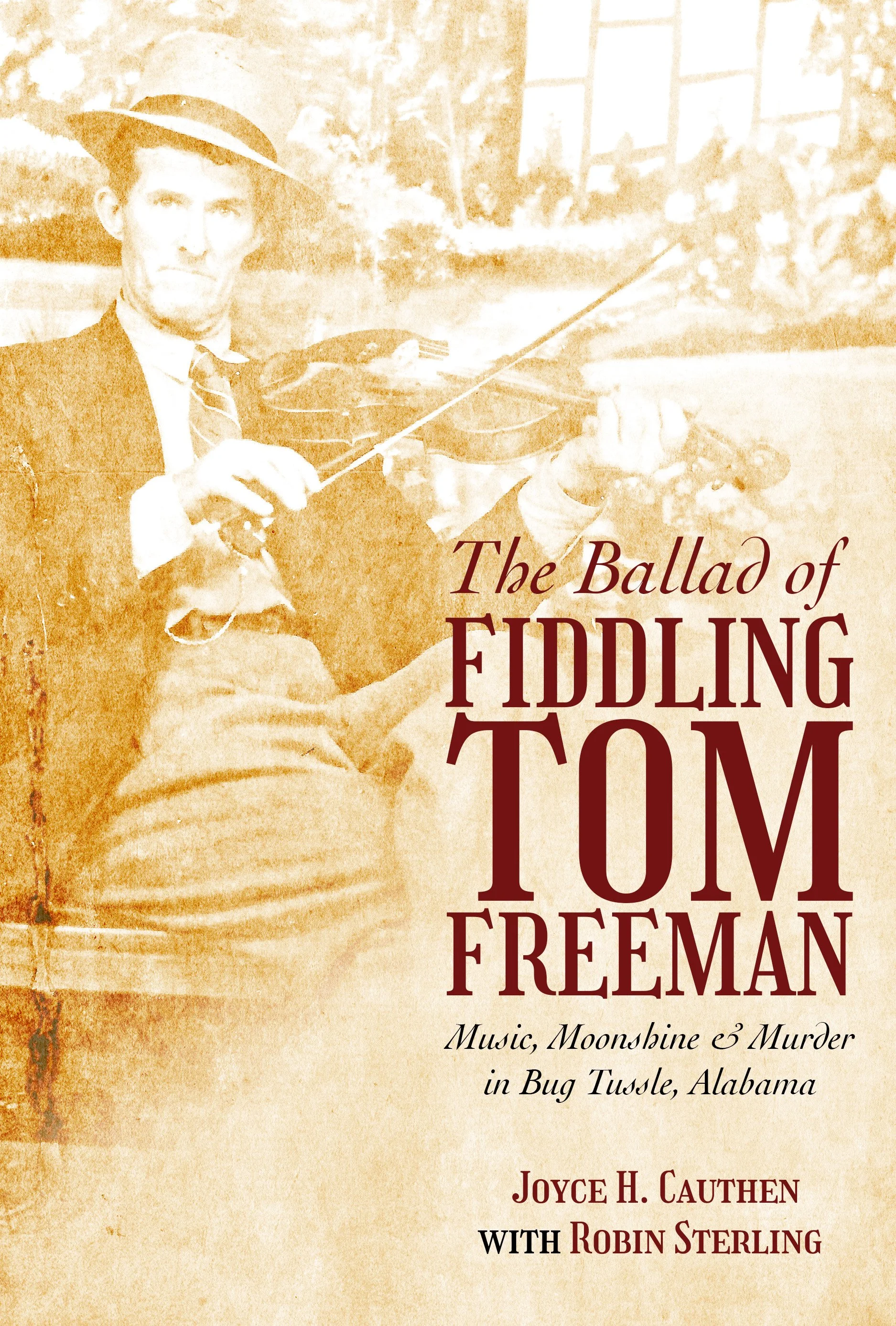 UA Press | "The Ballad of Fiddling Tom Freeman" Cover