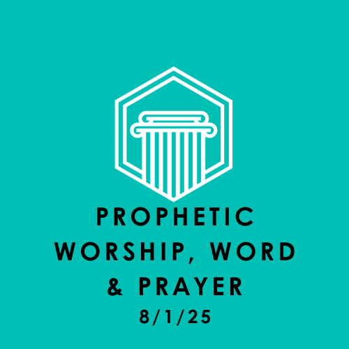 LOGO for website - Prophetic Worship Word & Prayer 8-1-25.png
