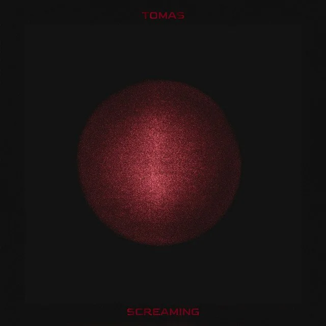 Screaming - Tomás